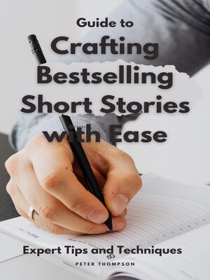 cover image of Guide to Crafting  Bestselling Short Stories with Ease